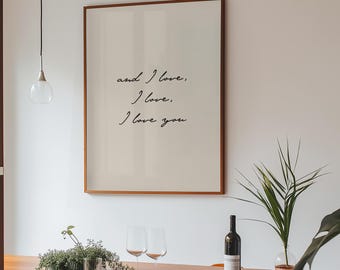Jane Austen Quote Print, Pride and Prejudice Poster, Cute Apartment Decor, Elizabeth Bennett Mr Darcy Quote,  I Love You Art Print