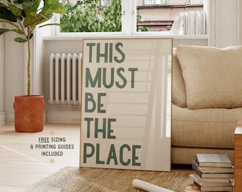 Typography Print This Must Be The Place Poster | Living Room Art | New Home Gift | Hallway Decor | Hospitality Print