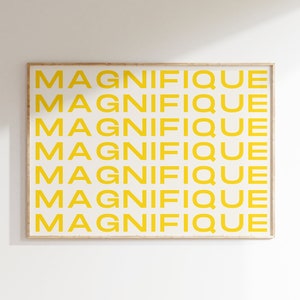 Magnifique Art Print, Modern Typography French Saying Poster, French Wall Art for Minimalist Home Decor