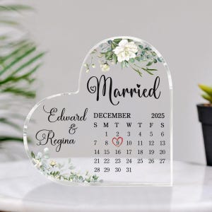 Personalized Wedding Gift, Married Calendar Acrylic Plaque, Wedding Gift for Couple, Married Plaque Gift for Couple, EOE003.C