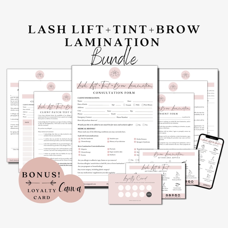 May include: A bundle of printable forms and cards for lash lift, tint, and brow lamination services. Includes consultation forms, aftercare advice, and a loyalty card. The forms have a soft pink and white color scheme with the text "Lash Lift + Tint + Brow Lamination".