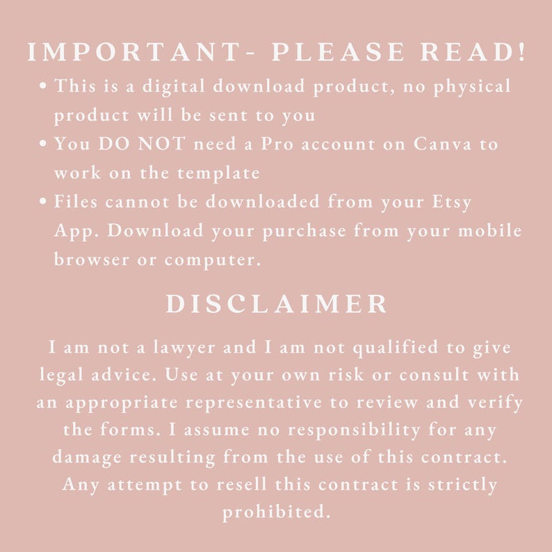 May include: A digital download product notice with the text "IMPORTANT - PLEASE READ!" and "DISCLAIMER" on a light pink background. The text provides instructions for downloading and a disclaimer about legal advice.