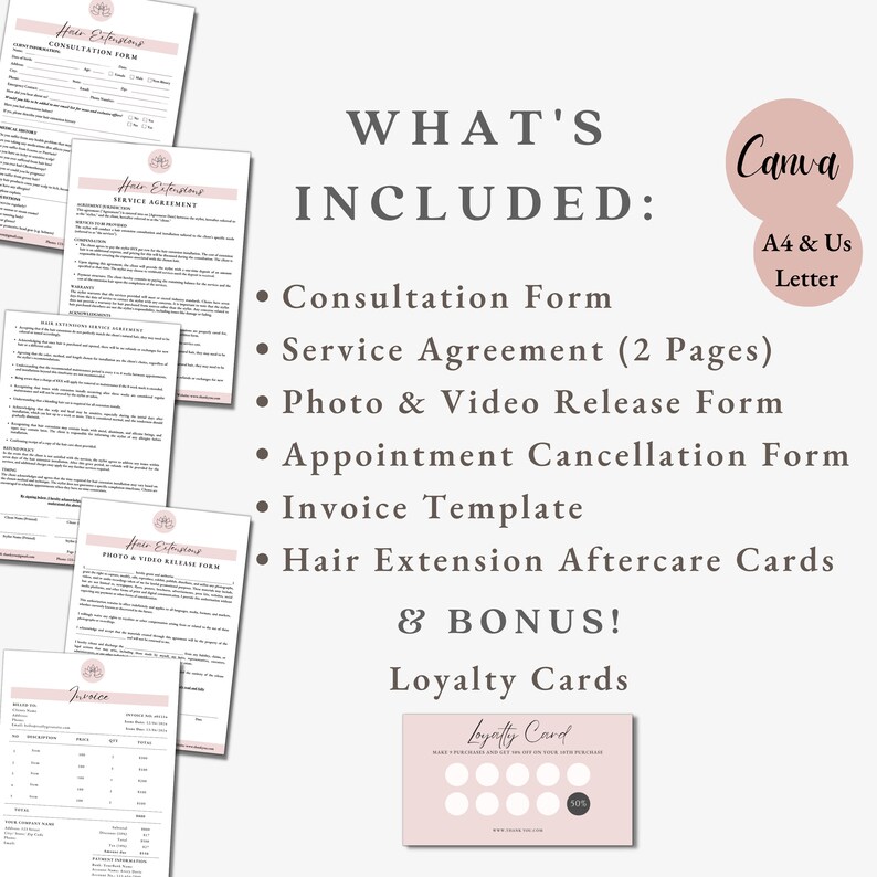 May include: A set of printable forms for hair extensions businesses. The forms include a consultation form, service agreement, photo and video release form, appointment cancellation form, invoice template, hair extension aftercare cards, and loyalty cards. The forms are designed in a pink and white color scheme with a modern and minimalist aesthetic.