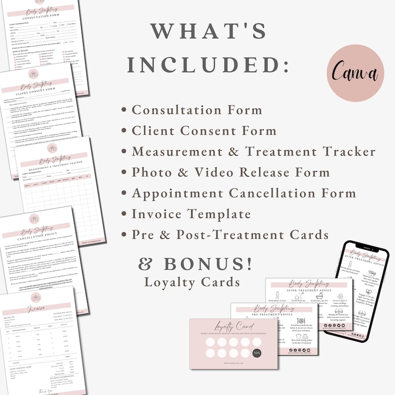 Op de afbeelding: Een digitale download van printbare formulieren en kaarten voor een body sculpting bedrijf. De formulieren omvatten een consultformulier, een toestemmingsformulier van de klant, een meet- en behandeltracker, een foto- en videovrijgaveformulier, een afsprakenannuleringsformulier, een factuurtemplate, pre- en postbehandelingskaarten en loyaliteitskaarten. De tekst "WHAT'S INCLUDED" en "& BONUS!" wordt weergegeven in roze tekst op een witte achtergrond.