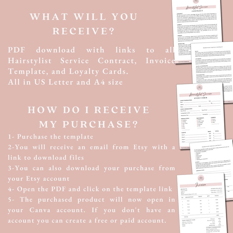 May include: A pink and white graphic with the text "WHAT WILL YOU RECEIVE?" and "HOW DO I RECEIVE MY PURCHASE?"  The graphic describes the contents of a downloadable PDF template for hairstylists. The template includes a service contract, invoice, loyalty cards, and a client intake form. The graphic also explains how to download the template from Etsy.