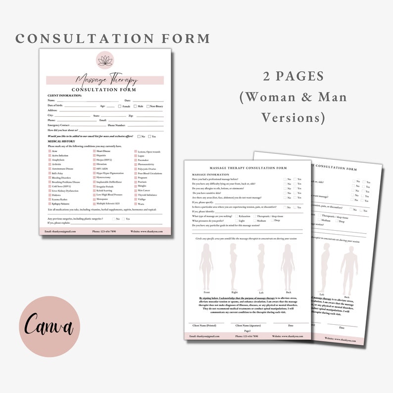 May include: Two-page massage therapy consultation form with a pink floral logo. The form includes sections for client information, medical history, and massage information. The text on the form reads "Massage Therapy Consultation Form".