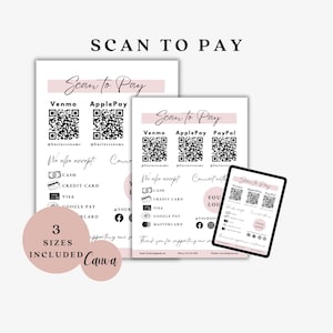 May include: A printable sign with the text "Scan to Pay" and QR codes for Venmo, Apple Pay, and PayPal. The sign also lists other payment methods accepted, including cash, credit card, Visa, Google Pay, and Mastercard. The sign is available in three sizes and can be customized with your logo and social media links.