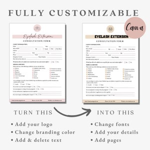 May include: A customizable template for an eyelash extension consultation form. The form includes client information, medical history, and a section for notes. The template is designed to be used with Canva.