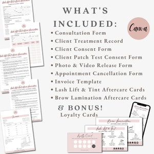 May include: A collection of pink and white printable forms and cards for lash lift, tint, and brow lamination services. Includes consultation forms, client records, consent forms, aftercare cards, invoice templates, and loyalty cards. The text "WHAT'S INCLUDED" is displayed.