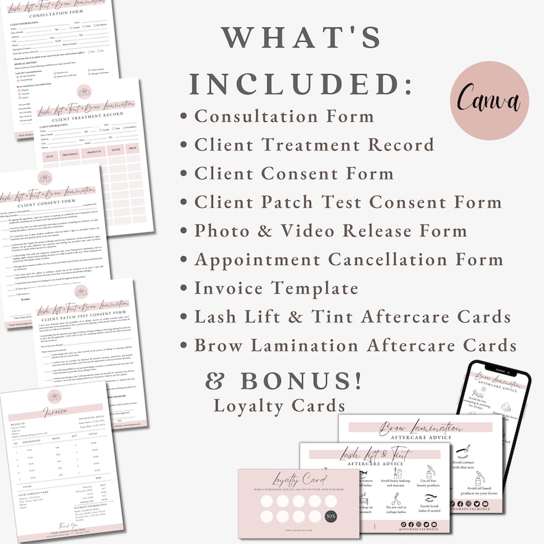 May include: A collection of pink and white printable forms and cards for lash lift, tint, and brow lamination services. Includes consultation forms, client records, consent forms, aftercare cards, invoice templates, and loyalty cards. The text "WHAT'S INCLUDED" is displayed.