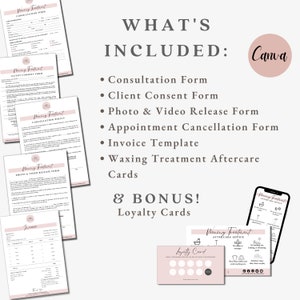 May include: A pink and white Canva design template for a waxing business. The design includes a consultation form, client consent form, photo and video release form, appointment cancellation form, invoice template, waxing treatment aftercare cards, and loyalty cards.