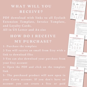 May include: A pink background with white text explaining how to receive a digital download of an eyelash extension template, invoice template, and loyalty cards. The text says "What will you receive?" and "How do I receive my purchase?" The image also shows several printable templates for eyelash extensions, including a treatment record card, a client patch test consent form, a design consultation form, a client consent form, and a consultation form.
