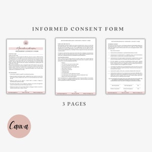 May include: A three-page informed consent form for a microdermabrasion procedure. The form includes sections on the scope of practice, the procedure, contraindications, and informed consent.