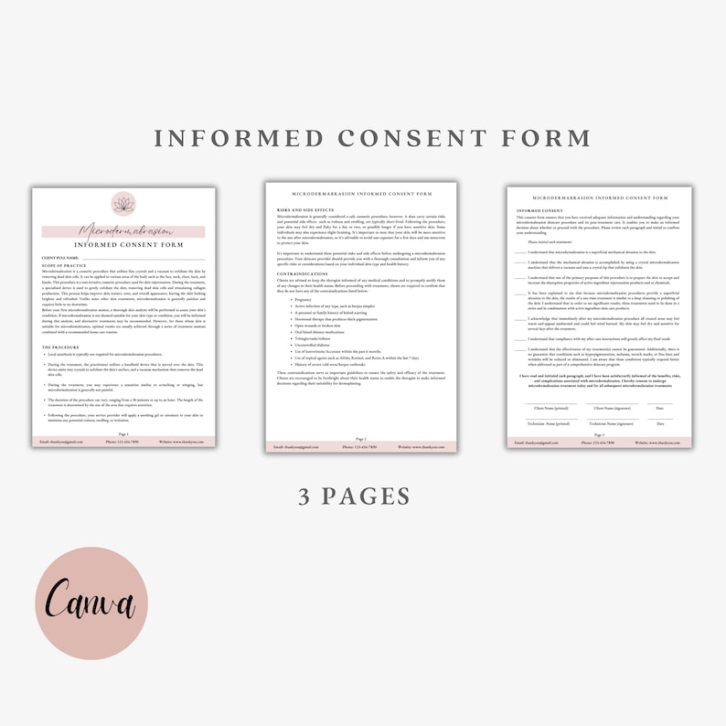 May include: A three-page informed consent form for a microdermabrasion procedure. The form includes sections on the scope of practice, the procedure, contraindications, and informed consent.