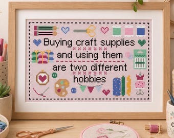 Funny Cross Stitch Pattern: 'Buying Craft Supplies' Quote with Fun Motifs