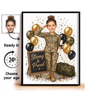 Op de afbeelding: Een ingelijste digitale illustratie van een soldaat in camouflage-uniform die salueert, een diploma vasthoudt, met gouden en zwarte ballonnen, confetti, een plunjezak en een bord met de tekst Strong & Proud. Inclusief een klein portret als referentie.