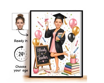 Custom Teacher Graduation Caricature from Photo, Officially a Teacher Cartoon Portrait, Teacher Graduation Gift for Her, Class of 2027