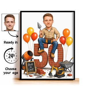 May include: A framed caricature illustration of a person sitting on a large brick number 50. The person holds a trowel and wears a tan shirt and blue jeans. The scene includes orange and yellow balloons, a cement mixer, a wheelbarrow, and a sign.