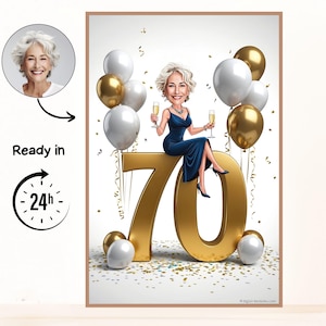 May include: A framed illustration celebrating a 70th birthday. A woman sits on a gold number 70, holding champagne glasses, with gold and white balloons. The image includes the text "Ready in 24h".