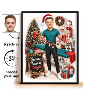 May include: A framed illustration of a person in a green polo shirt and black trousers wearing a Santa hat, holding a string of Christmas ornaments. Beside them is a treatment table, a skeleton, a Christmas tree, and a sign reading Santa's Favorite Physio.