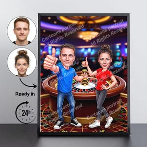 May include: A framed cartoon portrait of a couple at a casino roulette table. The man gives a thumbs-up, and the woman gives a thumbs-up. The background shows a casino setting. The text "Ready in 24h" is also visible.