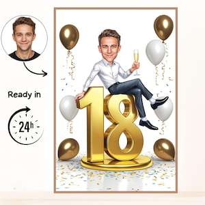 Op de afbeelding: Een ingelijste digitale illustratie met een man die op een groot gouden getal 18 zit. De man houdt een champagneglas vast, omringd door gouden en witte ballonnen, confetti en de tekst "Ready in 24h".