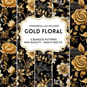 May include: A digital design featuring five seamless patterns with gold floral designs on a black background. The patterns include roses and other flowers. The text "GOLD FLORAL" and "5 SEAMLESS PATTERNS" is included in the image.