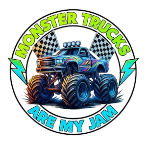 Monster Trucks Are My Jam Png, hand drawn monster truck png, truck png, Kids Monster Truck Digital Download, Boys Like Monster Trucks
