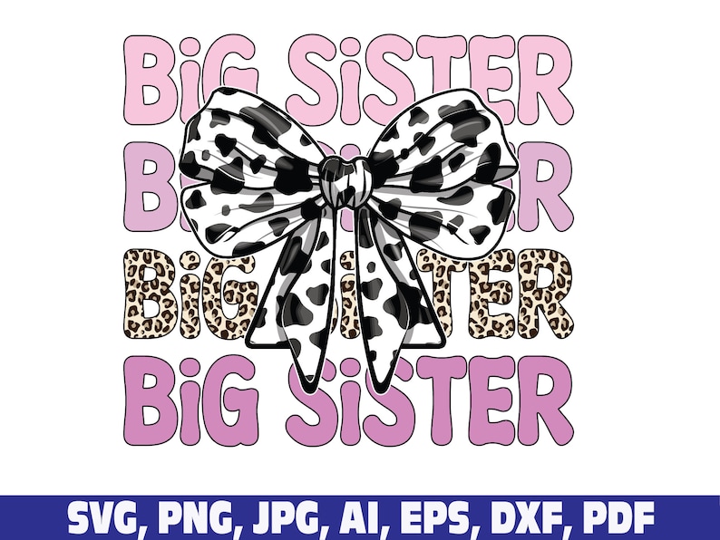 Coquette Bow Big Sister Svg Png, Big Sis Png Svg, Coquette Cow Print