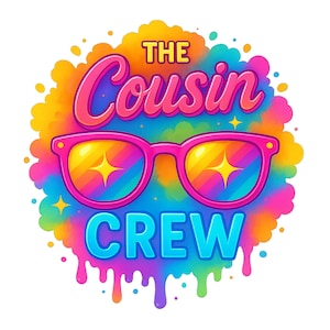 cousin crew png colorful shine, cousin crew 2025, family cruise, summer cousin gifts, cruise squad, summer break, digital download, cut f...