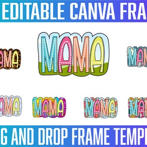 Mama Bright Doodle canva frame template editable drag and drop, Mama Canva Frame, Drag and Drop Editable mama mom Canva Template frame