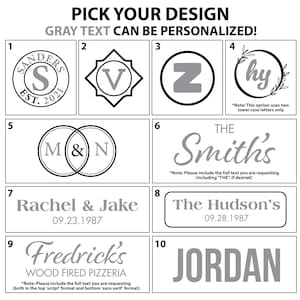 May include: A grid of ten black and white design templates for personalization. The text reads PICK YOUR DESIGN, GRAY TEXT CAN BE PERSONALIZED, and includes various monograms, names, and dates such as Sanders, Smith's, Rachel & Jake, and Jordan.