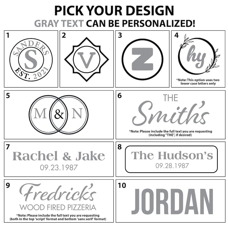 May include: A grid of ten black and white design templates for personalization. The text reads PICK YOUR DESIGN, GRAY TEXT CAN BE PERSONALIZED, and includes various monograms, names, and dates such as Sanders, Smith's, Rachel & Jake, and Jordan.