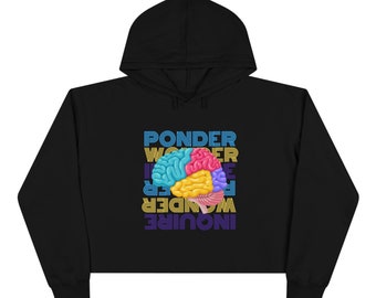 Ponder, Wonder, Inquire Crop Hoodie