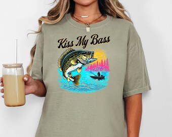 Kiss My Bass Shirt Funny Fishing Shirt for Women Female Angler Tee Sassy Outdoor Shirt Country Girl Lake Trip Comfort Colors Tshirt