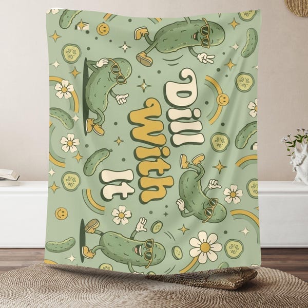 Retro Dill With It Pickle Blanket Cute Funny Pickle Lover Gift, Kawaii Food Throw, Groovy Aesthetic Blanket for Couch, Kids & Adults