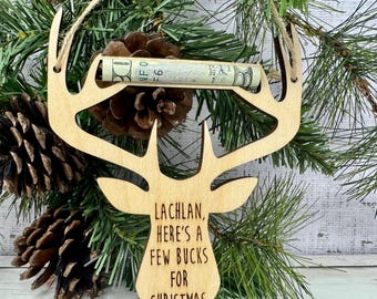 Personalized Wooden Buck Cut Out Christmas Cash Holder Ornament - Here's a few bucks for Christmas - Deer Gift