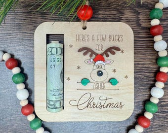 Personalized Reindeer Christmas Cash Holder - Money Holder - Buck Cash Holder - Here’s a few bucks for Christmas - Reindeer Gift