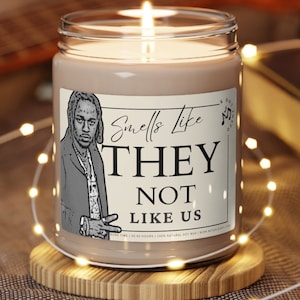 They Not Like Us Candle, Kendrick Lamar Fan Gift, K Dot Gift, Gift for him, Gift for her, Hip Hop Lover Gift, For the Culture, K Dot Inspo