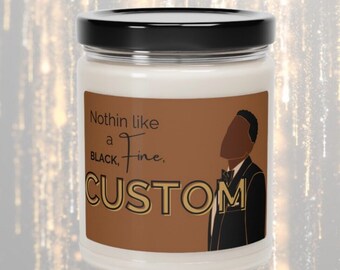 Fine Black Man Personalized Candle, African American, Custom Candle, Melanin Candle, Gift for Him,  Gift for Black Man, Funny Gift, Custom