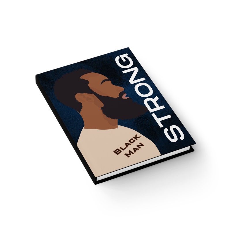 Strong Black Man Journal, Gifts for Dad, Journal Gifts for Black Men, Melanin Gifts for Him, Gift for Son, Gift for Writers, Men Journal image 3
