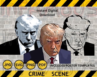 Digital Download Trump Mugshot Image High Resolution Printable | SVG PNG PDF | Clip Art  | jpg dxf eps wall art