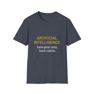 Artificial Intelligence: Same great taste, fewer calories