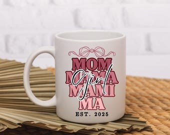 Personalized Girl or Boy Mom Mug,New mom gift,Custom Mama Mug Est. 2025, Baby Shower Gift,Pregnancy Announcement,Mom Life Coffee Cup