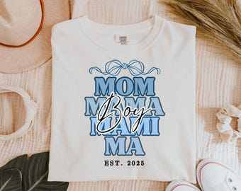 Boy Mom Shirt Est 2025,New Mom Gift Baby Boy Announcement Tee,Gender Reveal Outfit,Mom Life T-Shirt ,Cute Baby Shower Gift,Mothers day gift