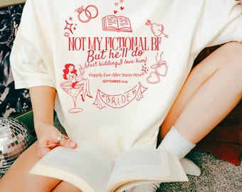 Book Lover Bachelorette Party T-Shirts: Fictional Boyfriend Bride Tribe