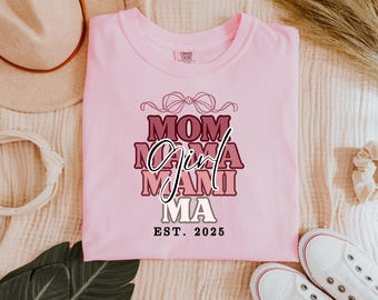 Girl Mom Shirt Est 2025,New Mom Gift Baby Girl Announcement Tee,Gender Reveal Outfit,Mom Life T-Shirt,Cute Baby Shower Gift,Mothers day gift