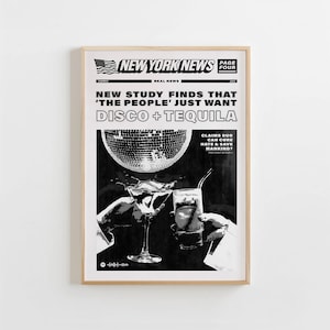 Disco And Tequila Poster New York News Prints Black White Bar Cart Printable Disco Wall Art Digital Download Tequila Disco Prints Newspaper