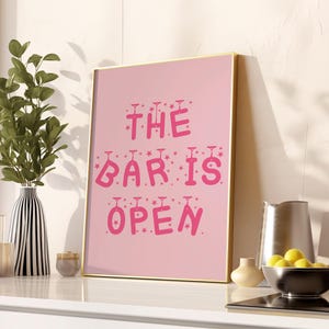 The Bar Is Open Prints Minimalist Bar Cart Printable Pink Home Bar Wall Decor Digital Download Retro Cocktail Poster Kitchen Prints Decor