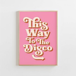 This Way To The Disco Poster Funky Bar Cart Wall Art For Girls Dorm Room Decor Preppy Disco Wall Art Digital Download Disco Art Prints